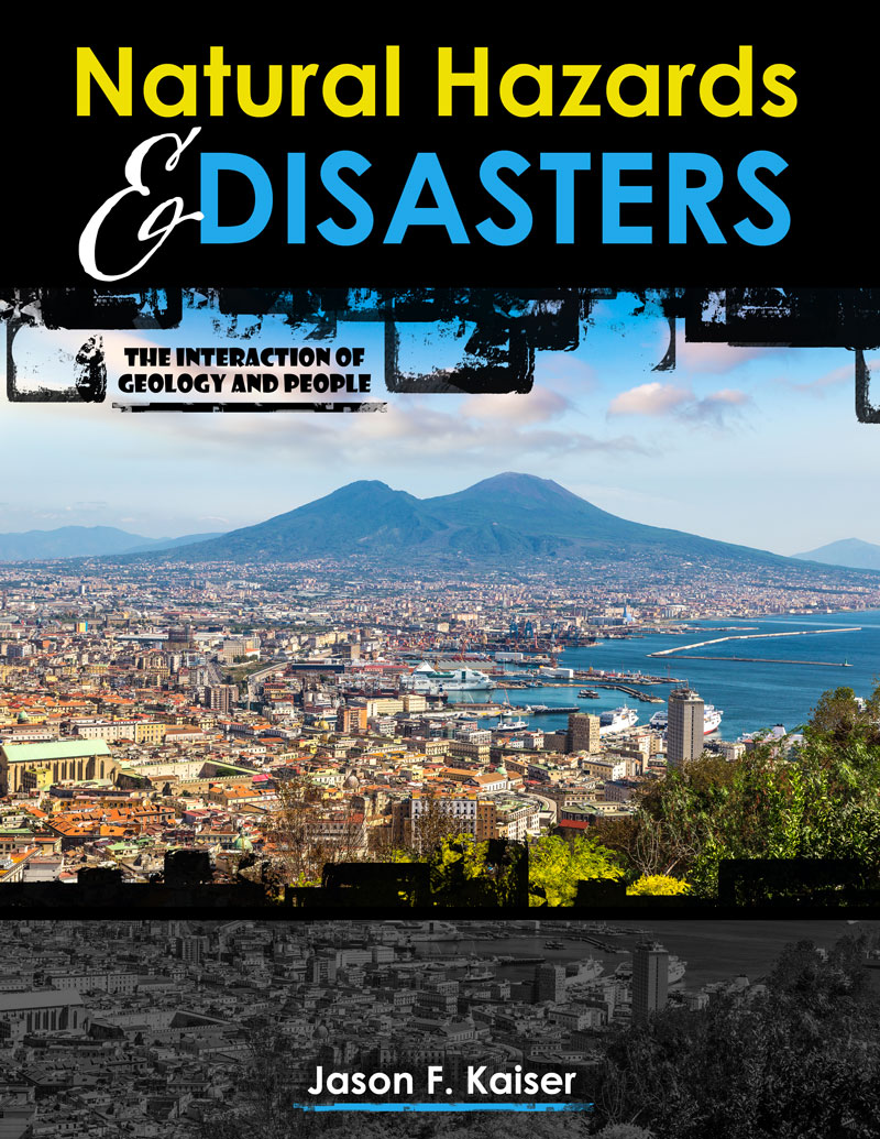 Natural Hazards and Disasters: The Interaction of Geology and People