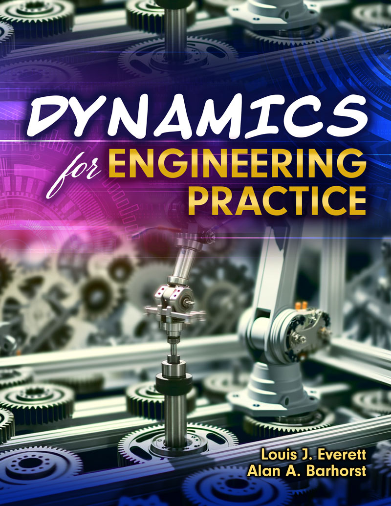 Dynamics for Engineering Practice