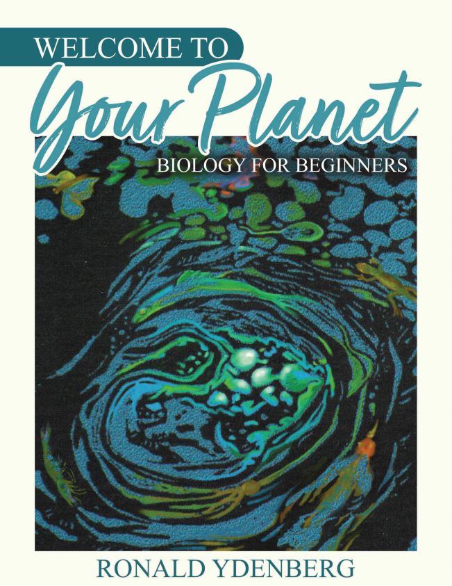 Welcome to Your Planet: Biology for Beginners