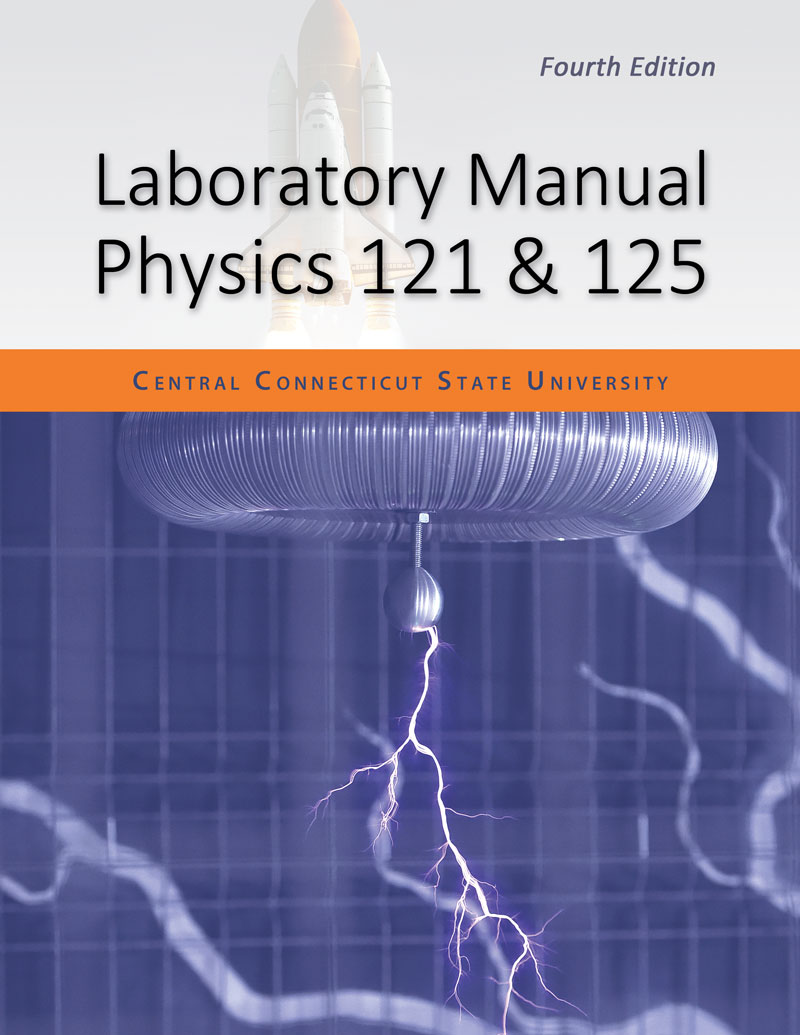 Laboratory Manual: Physics 121 & 125