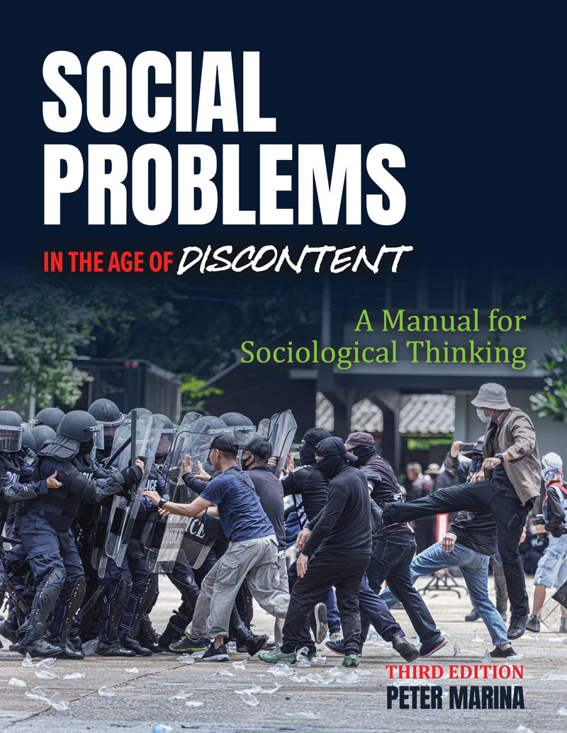 Social Problems in the Age of Discontent: A Manual for Sociological Thinking