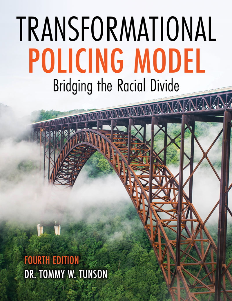 Transformational Policing Model: Bridging the Racial Divide