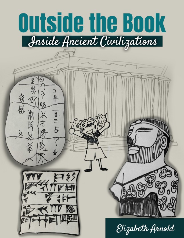 Outside the Book: Inside Ancient Civilizations