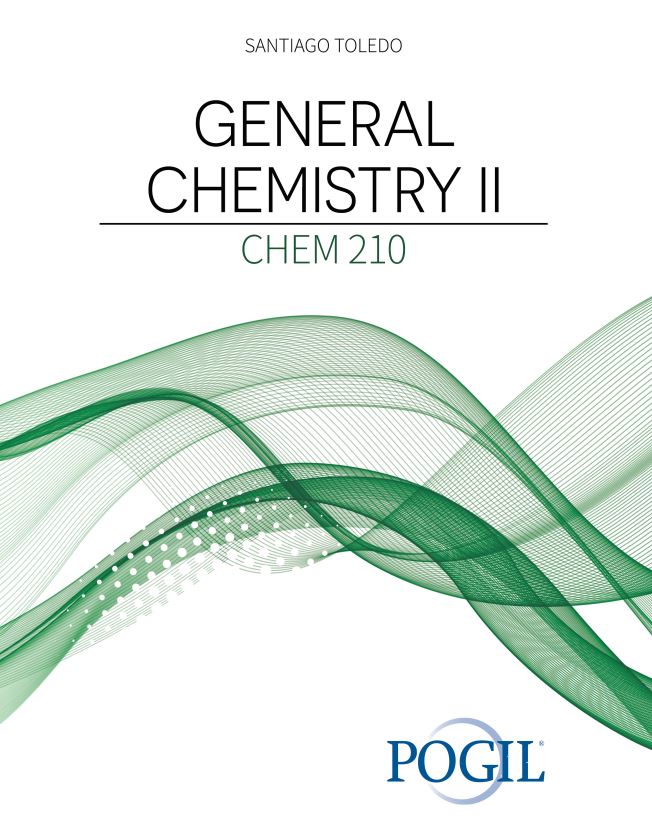 General Chemistry II: CHEM 210