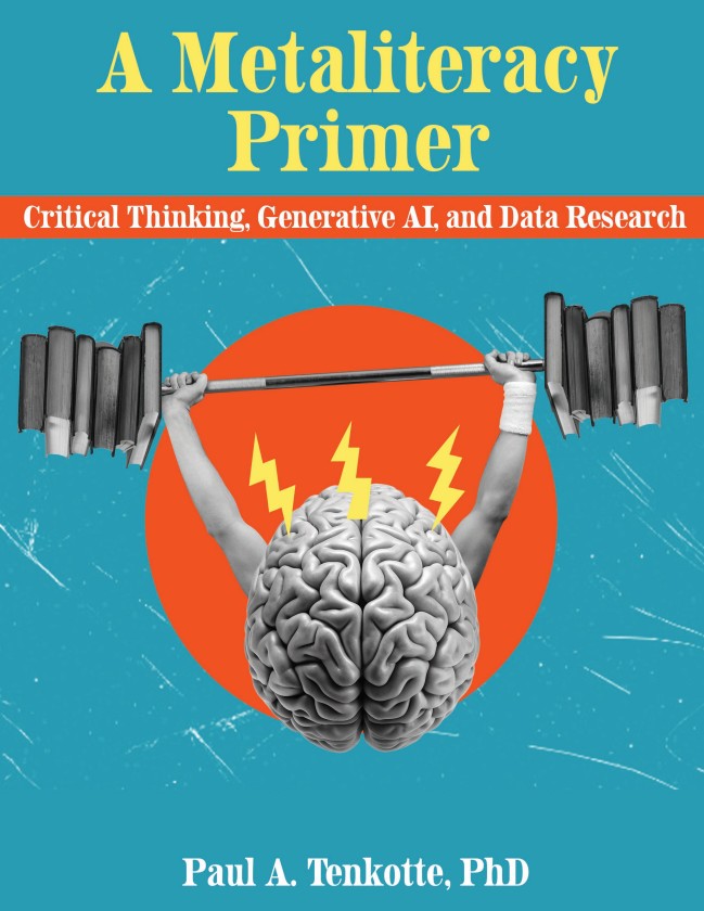 A Metaliteracy Primer: Critical Thinking, Generative AI, and Data Research