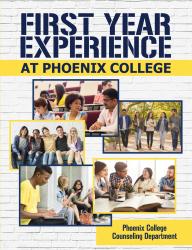 First Year Experience at Phoenix College