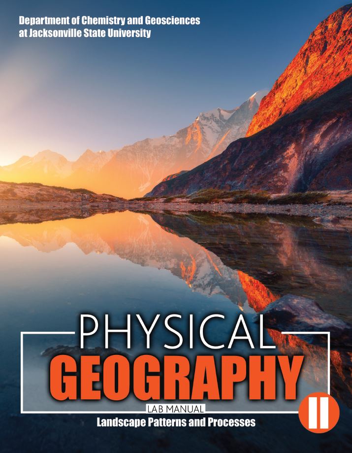 Physical Geography II Lab Manual: Landscape Patterns and Processes