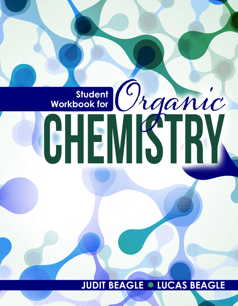 Student Workbook for Organic Chemistry