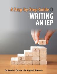 A Step-by-Step Guide to Writing an IEP