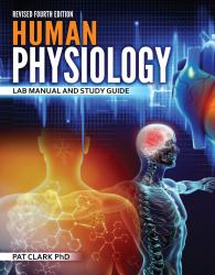 Human Physiology: Lab Manual and Study Guide