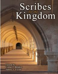 Scribes for the Kingdom