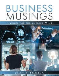 Business Musings: Insights for the Curious Mind