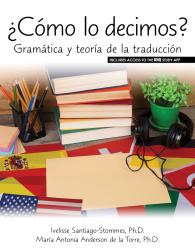 Como lo decimos? Gramática y teoría de la traduccion