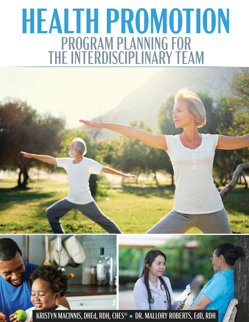 Health Promotion: Program Planning for the Interdisciplinary Team