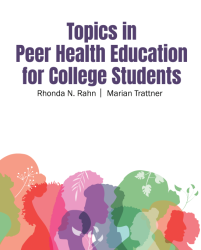Topics in Peer Health Education for College Students