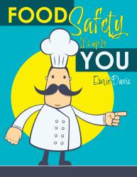 Food Safety: It's Up to You
