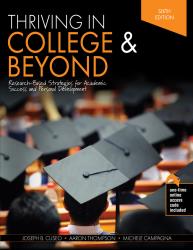 Thriving in College and Beyond: Research-Based Strategies for Academic Success and Personal Development