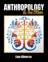 Anthropology & the Other