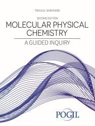 Molecular Physical Chemistry: A Guided Inquiry