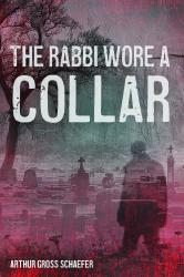 The Rabbi Wore a Collar