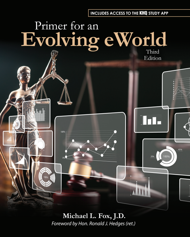 Primer for an Evolving eWorld