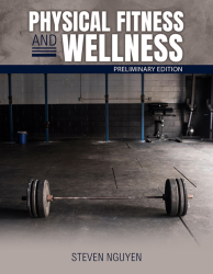 Physical Fitness and Wellness, Preliminary Edition