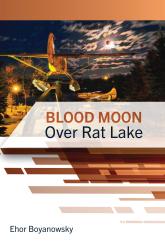Blood Moon Over Rat Lake