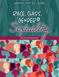 Race, Class, Gender, and Sexuality: Selected Readings