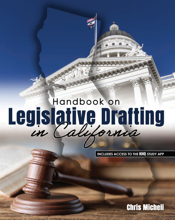 Handbook on Legislative Drafting in California
