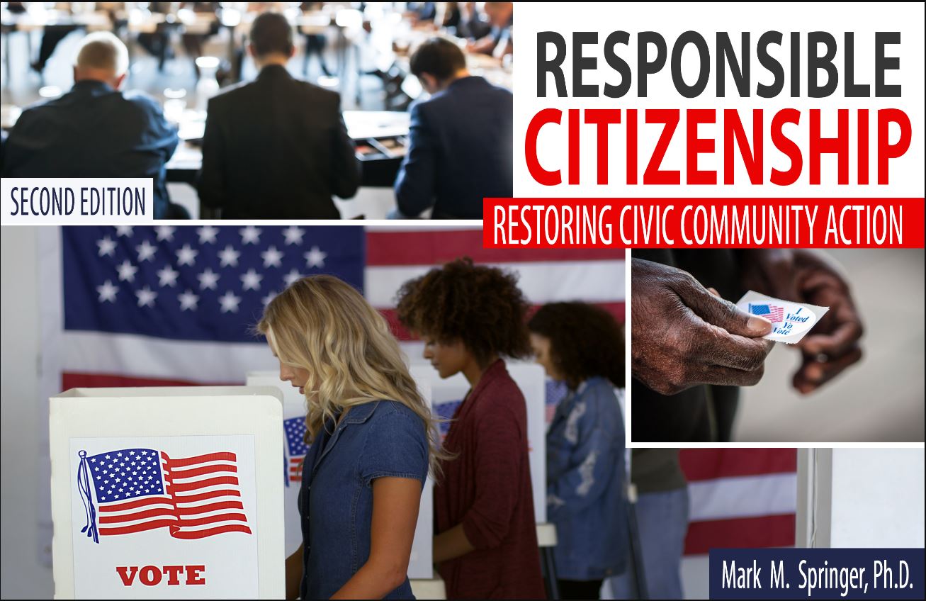 Responsible Citizenship: Restoring Civic Community Action