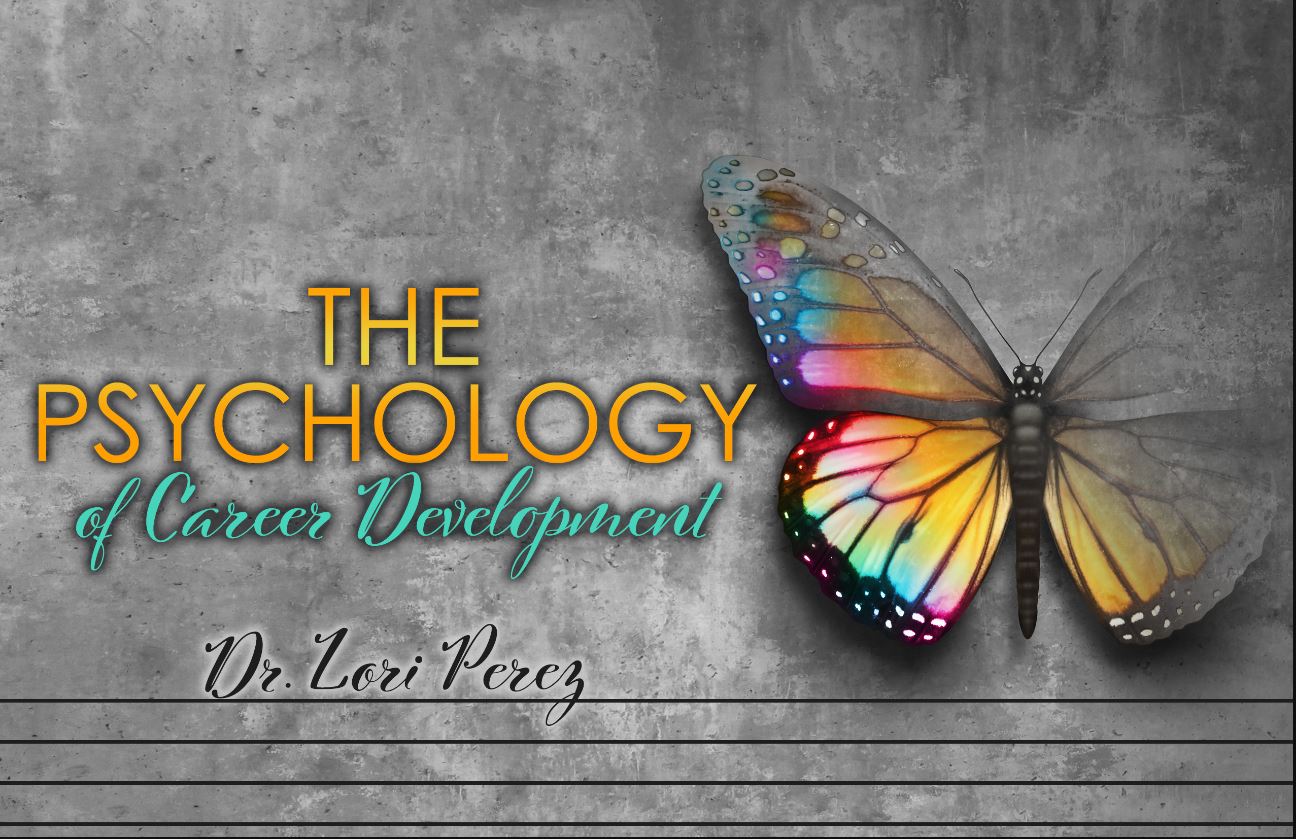The Psychology of Career Development