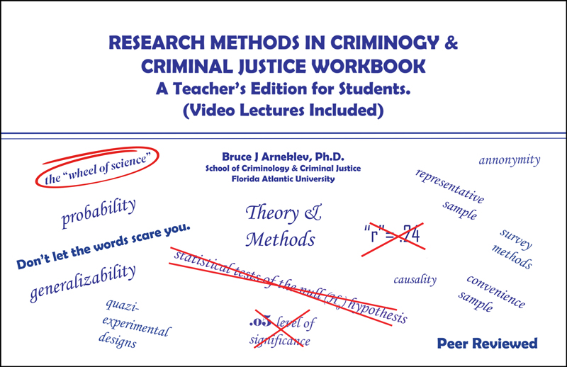 Research Methods in Criminology and Criminal Justice: An Interactive Workbook