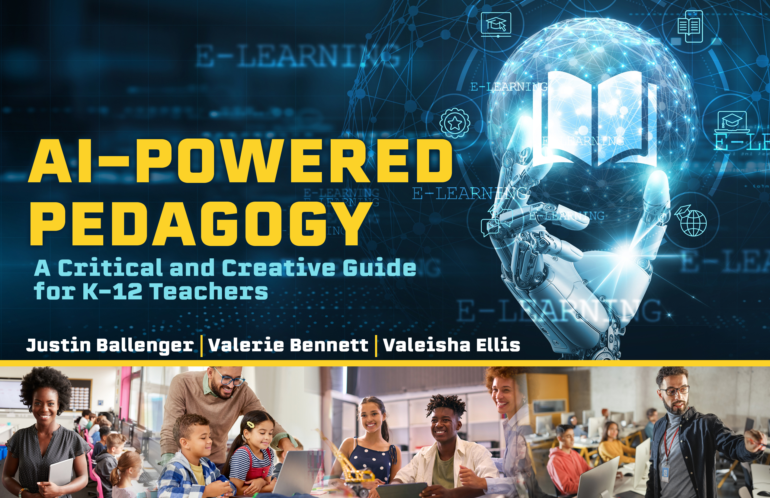 AI-Powered Pedagogy: A Critical and Creative Guide for K-12 Teachers