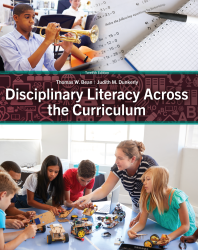Disciplinary Literacy Across the Curriculum