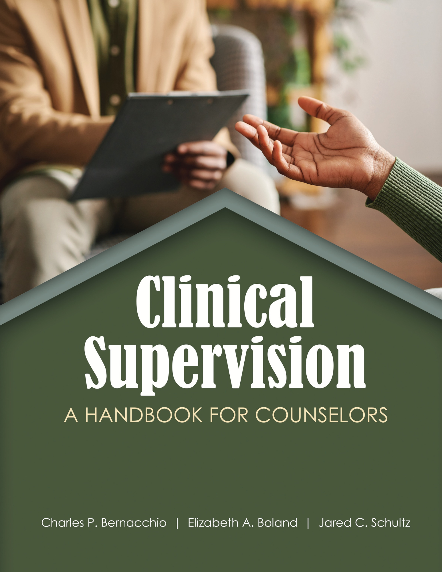 Clinical Supervision: A Handbook for Counselors