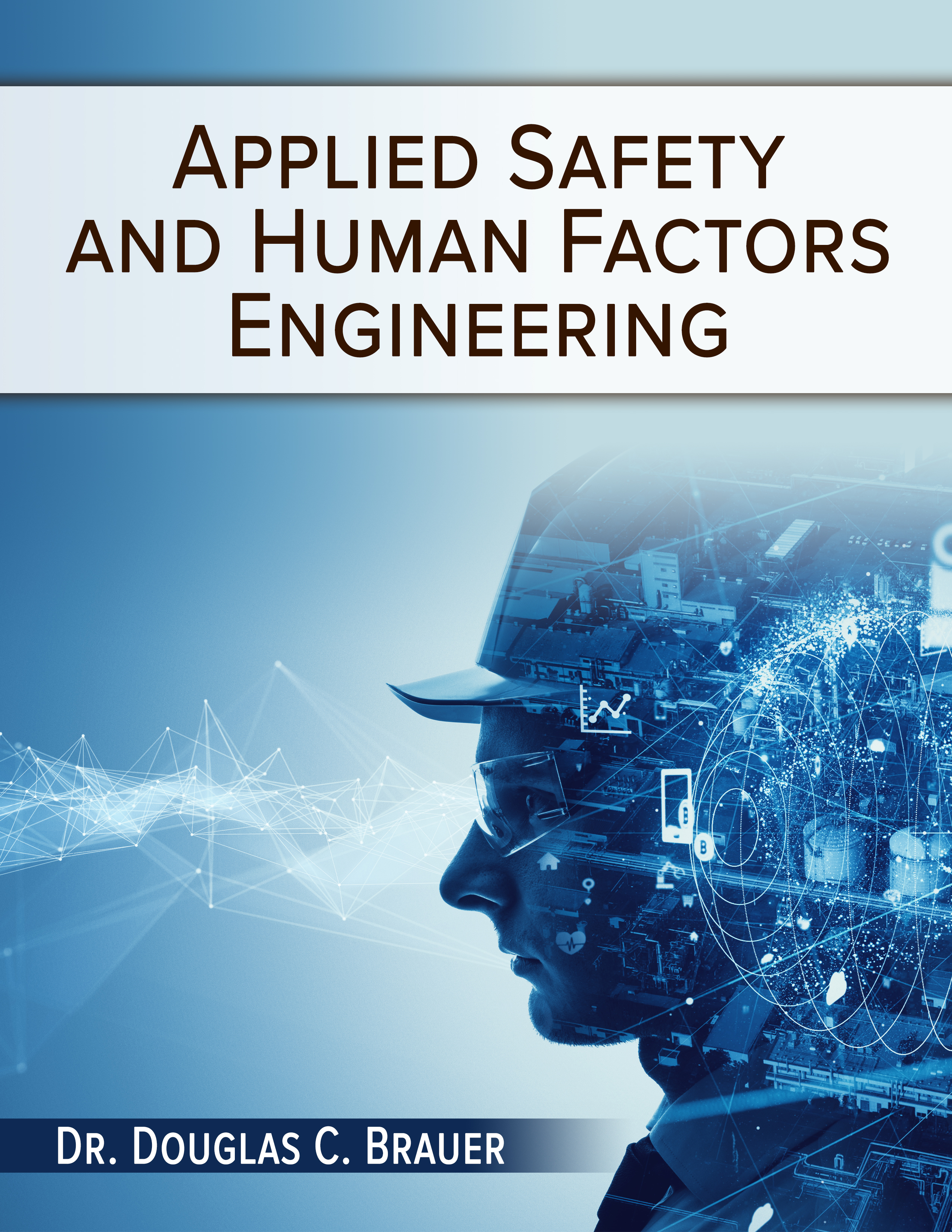 Applied Safety & Human Factors Engineering | Higher Education