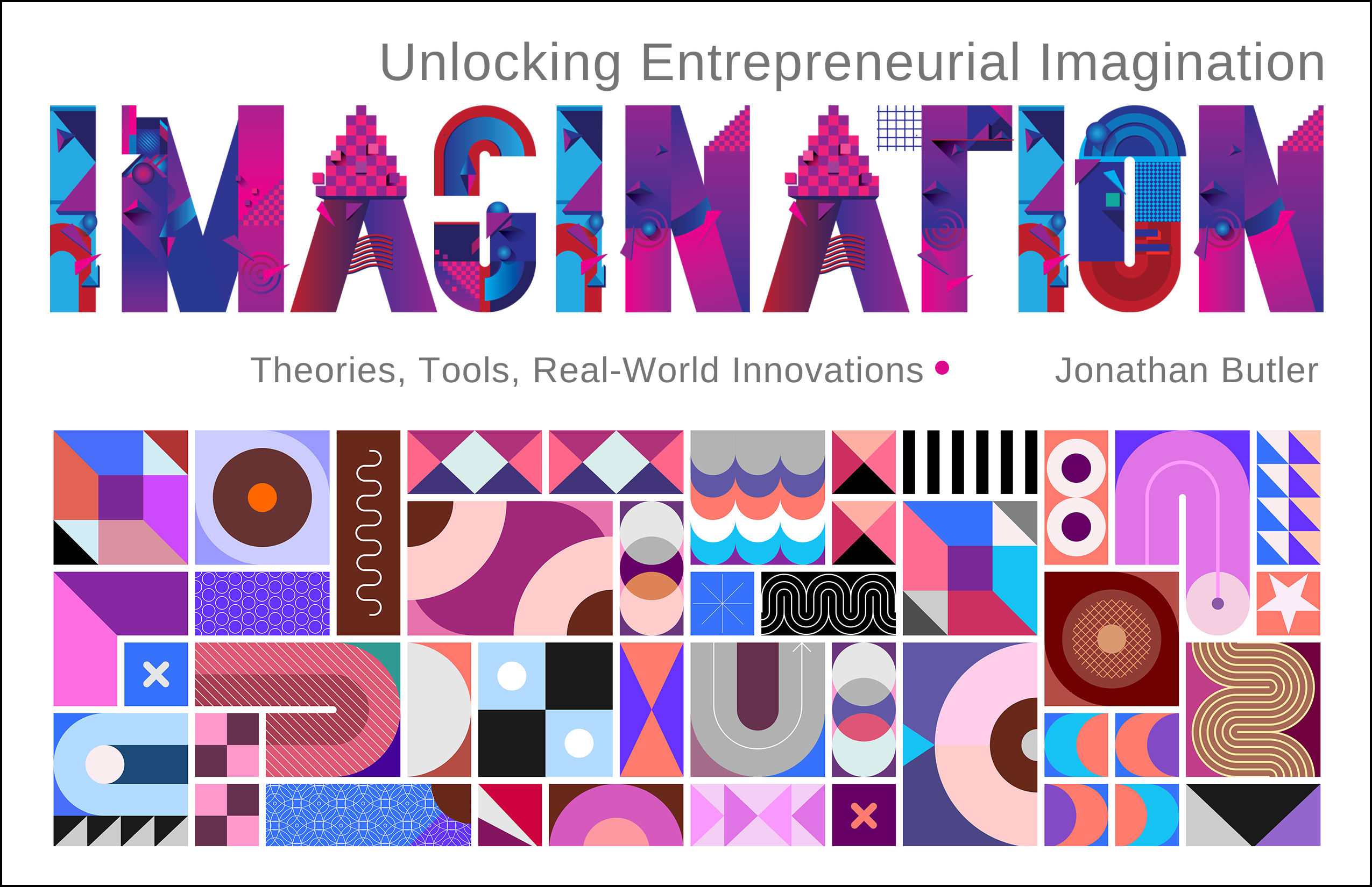 Unlocking Entrepreneurial Imagination