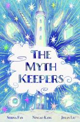 The Myth Keepers