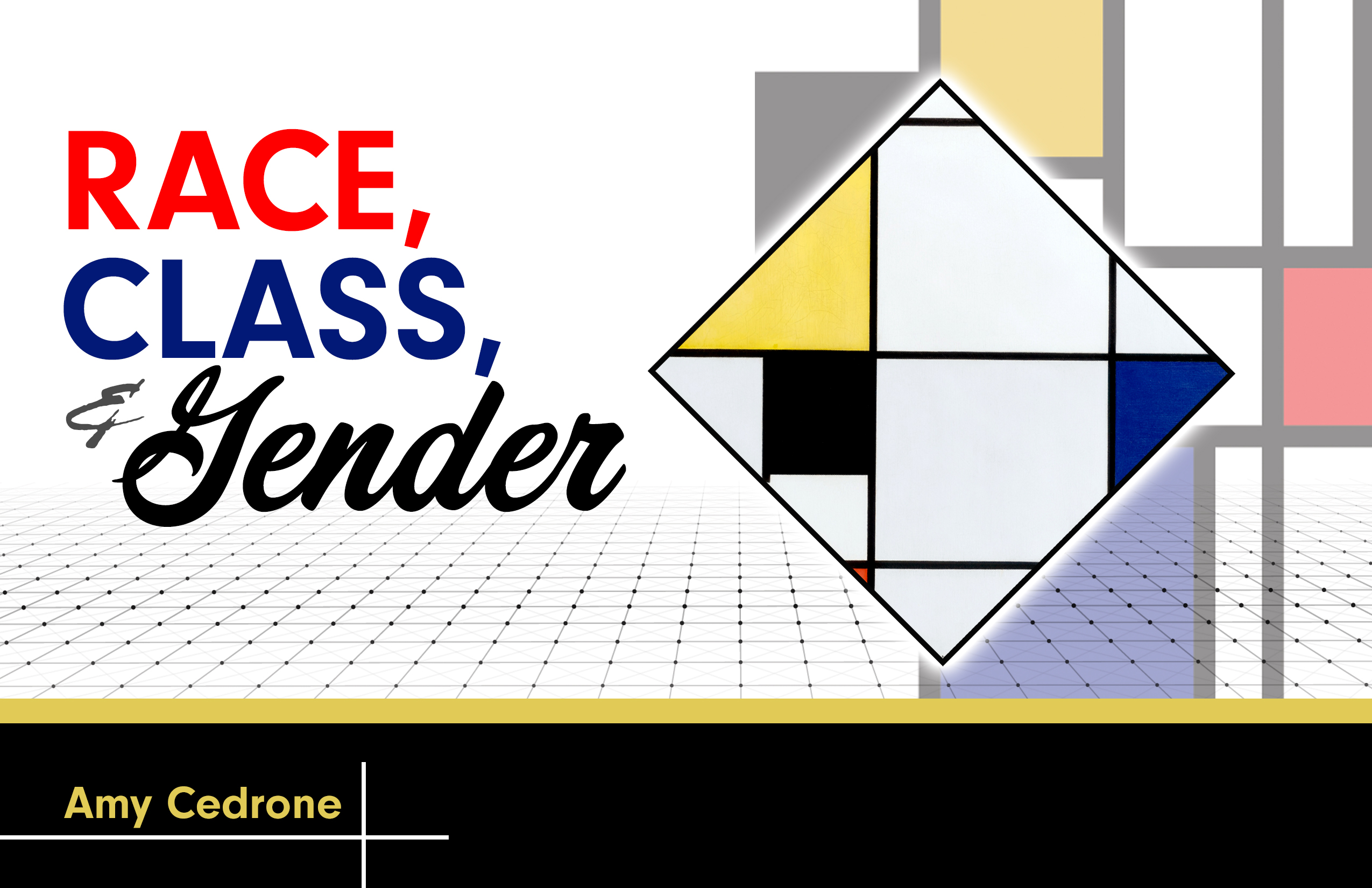 Race, Class, and Gender