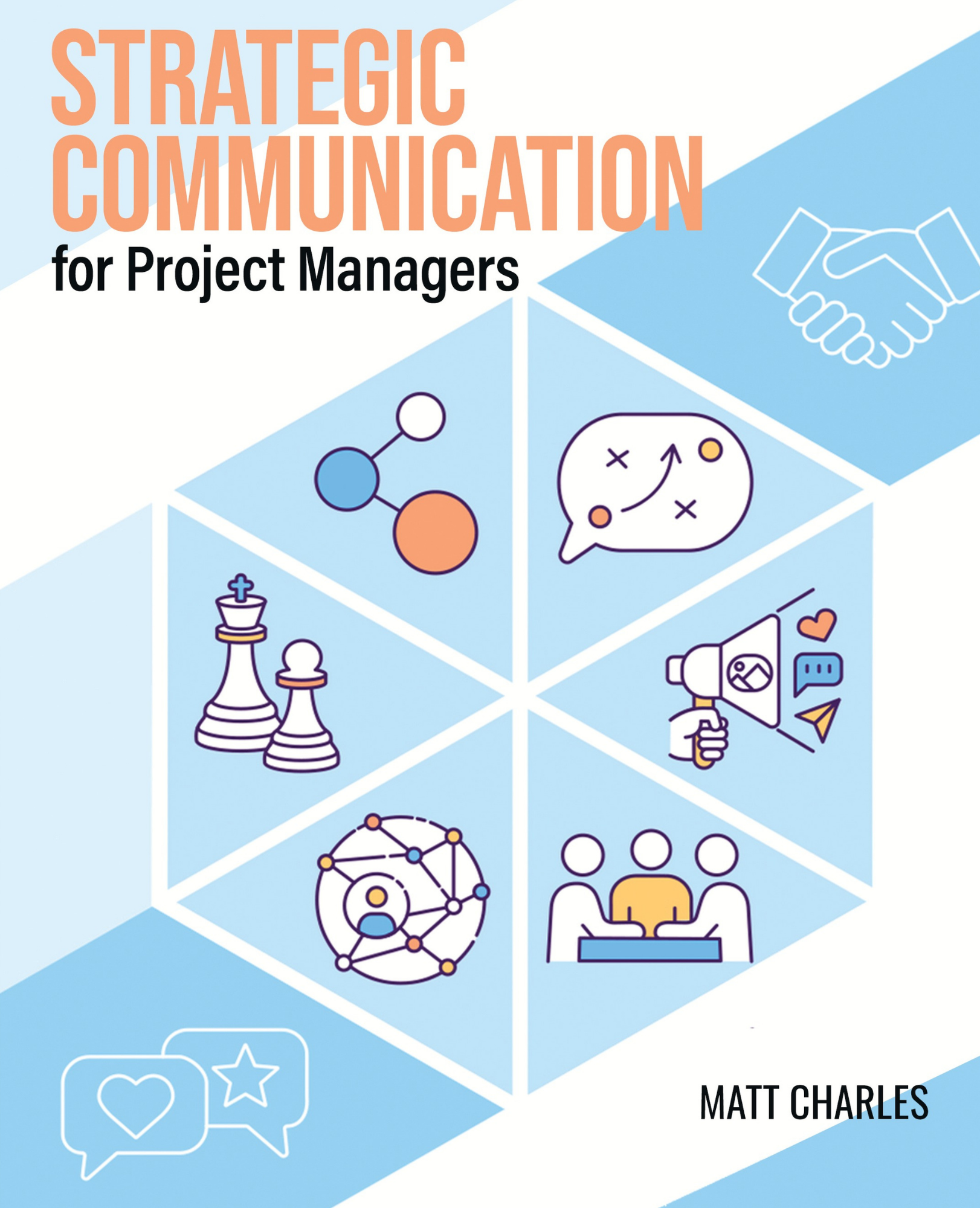 Strategic Communication for Project Managers