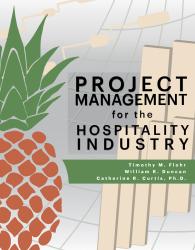 Project Management for the Hospitality Industry