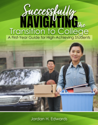 Successfully Navigating the Transition to College