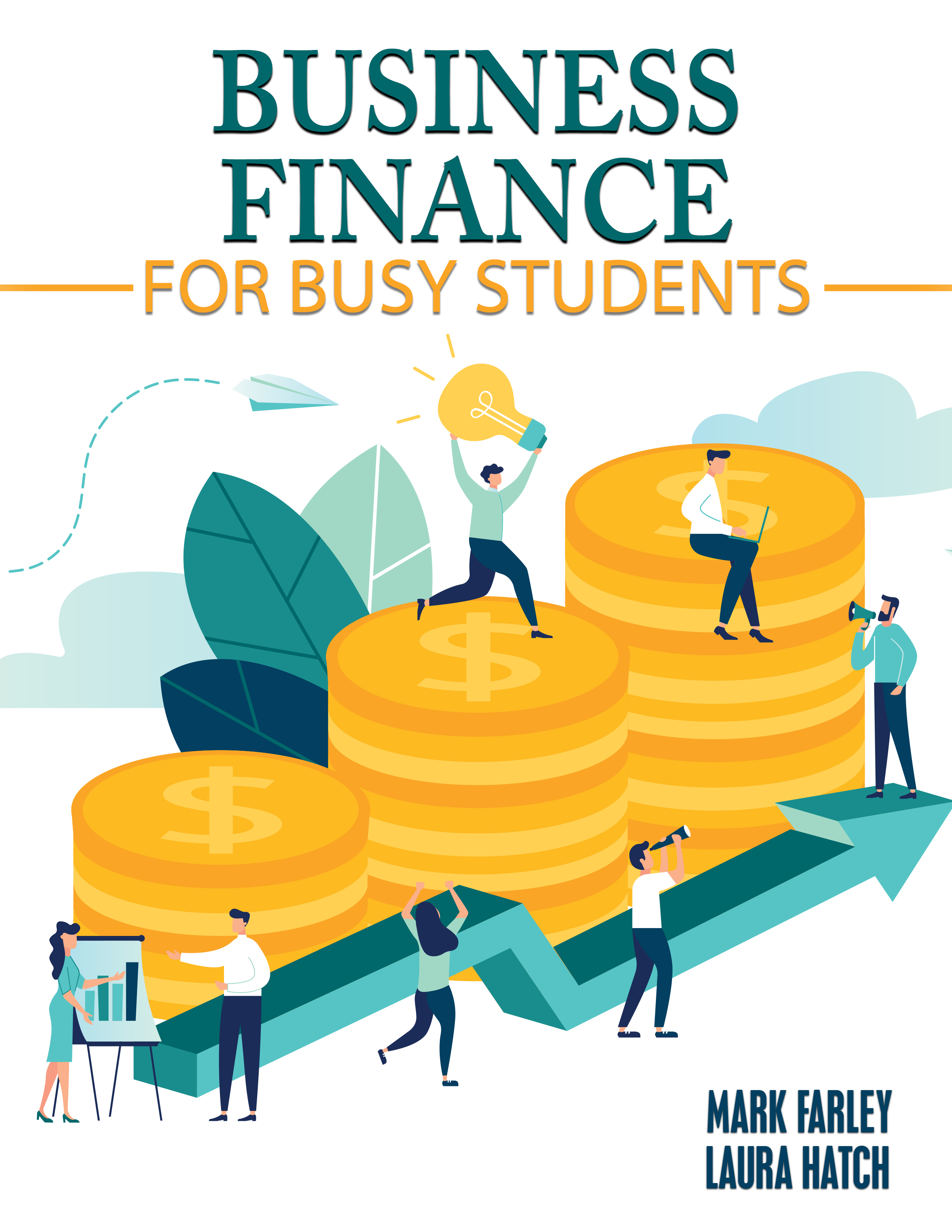 Business Finance for Busy Students