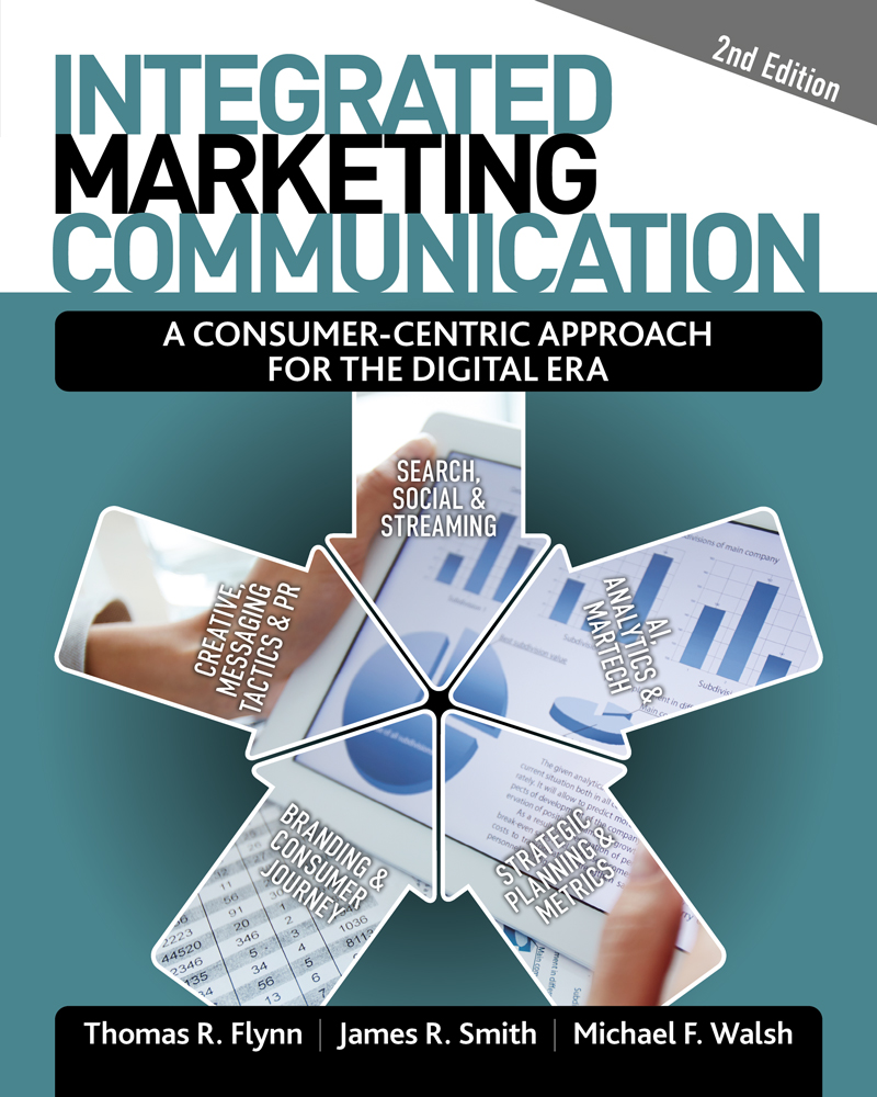 Integrated Marketing Communication: A Consumer-Centric Approach for the Digital Era