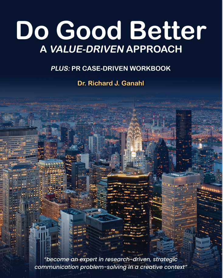Do Good Better: A Value Driven Approach PLUS PR Driven Workbook