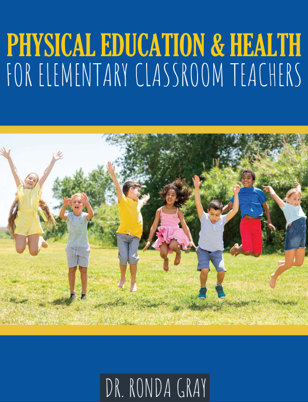 Physical Education and Health for Elementary Classroom Teachers