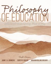 Philosophy of Education: Modern and Contemporary Ideas at Play