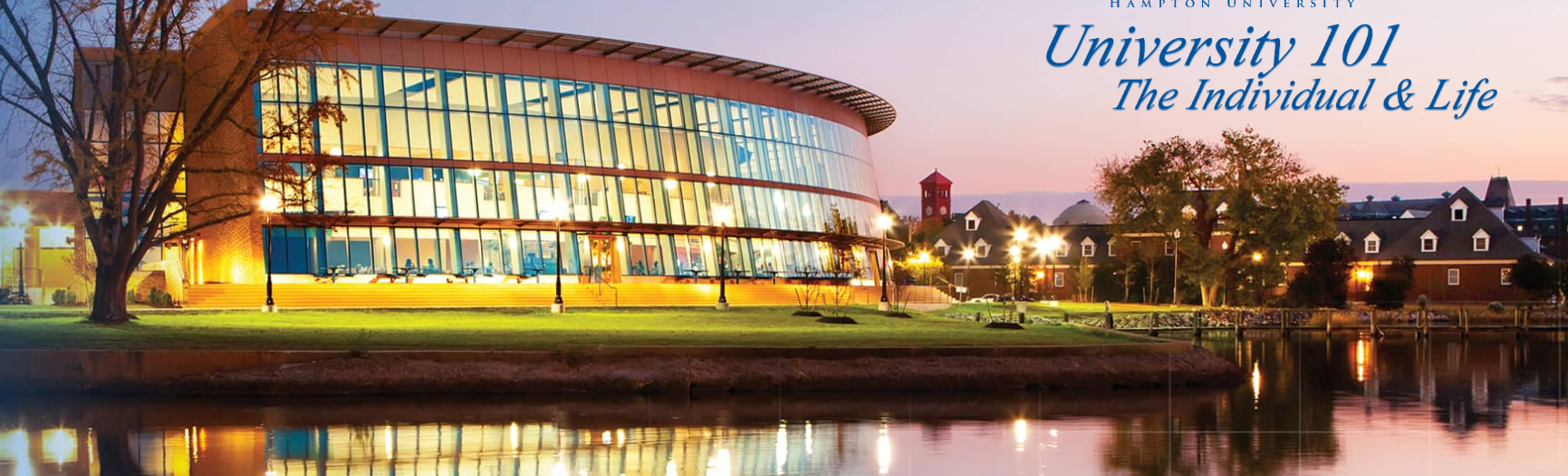 University 101: The Individual & Life