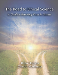 The Road to Ethical Science: A Guide to Restoring Trust in Science