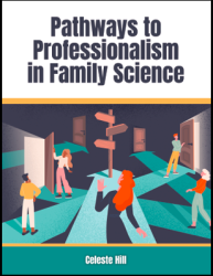 Pathways to Professionalism in Family Science